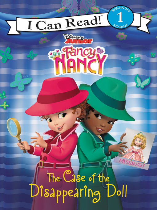 Title details for Disney Junior Fancy Nancy by Nancy Parent - Available